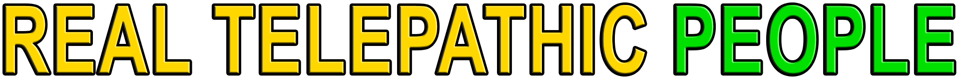 REAL TELEPATHIC PEOPLE